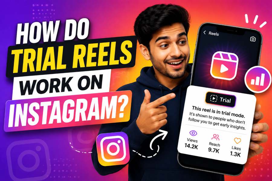 How Do Trial Reels Work on Instagram?